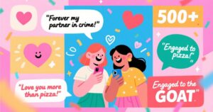 Best Friend Engagement Captions: 500+ Heartfelt, Fun & Funny Instagram Ideas