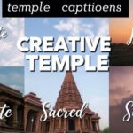 Top Temple Captions for Instagram 2025
