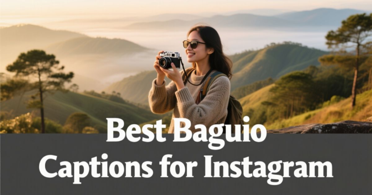 Best Baguio Captions for Instagram